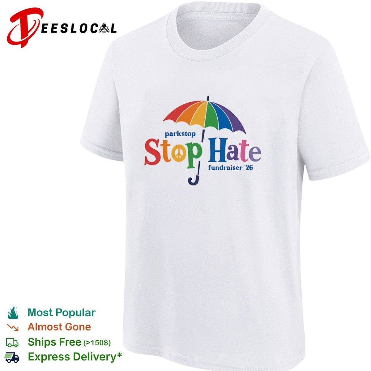 Parkstop Stop Hate fundraiser 26 Rainbow Umbrella Peace shirt Unisex