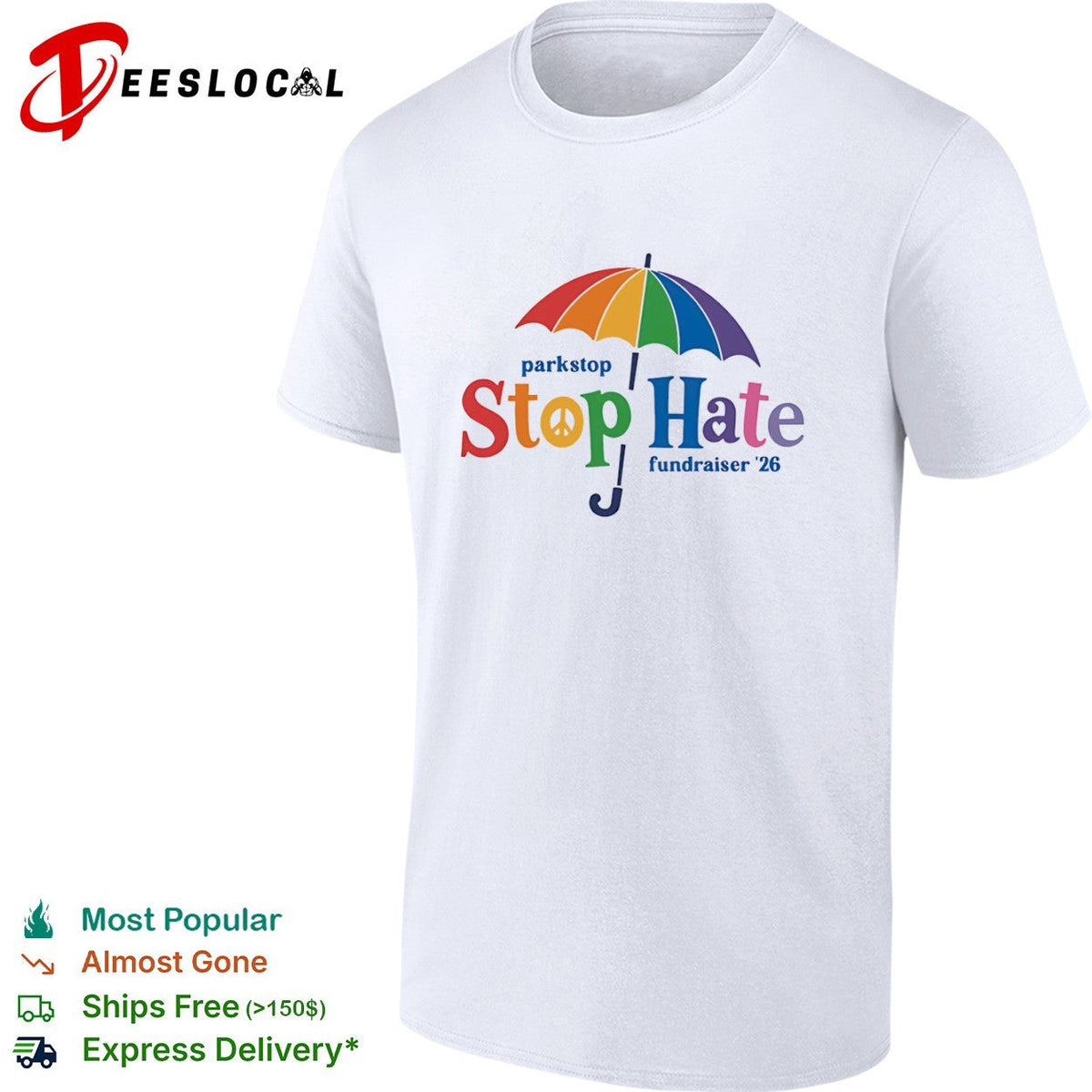 Parkstop Stop Hate fundraiser 26 Rainbow Umbrella Peace shirt Unisex