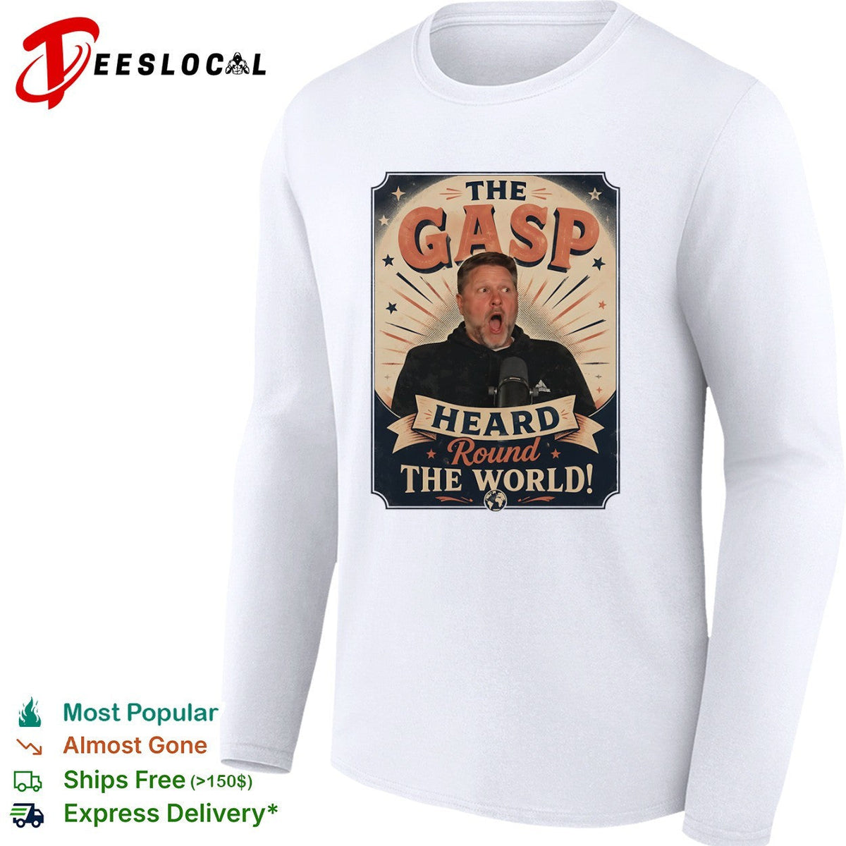 Pat McAfee The Gasp Heard Round the World Shirt Unisex