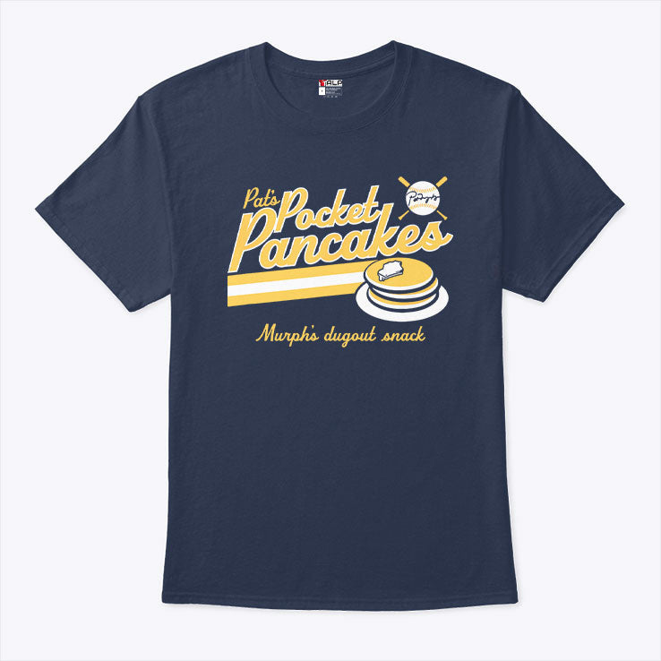 Pat Murphy Pocket Pancakes Murphy’s Dugout Snack T Shirt Unisex
