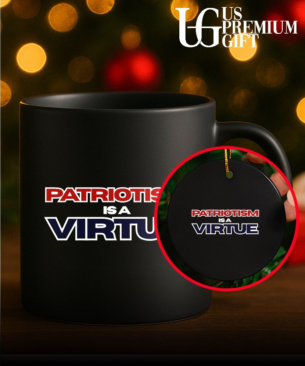 Patriotism Is a Virtue shirt Unisex