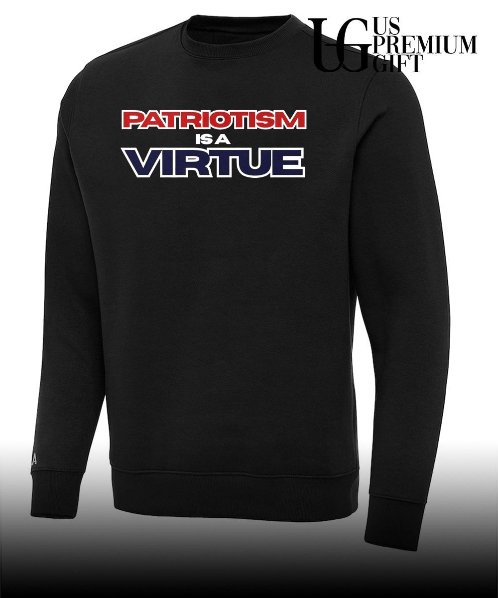 Patriotism Is a Virtue shirt Unisex