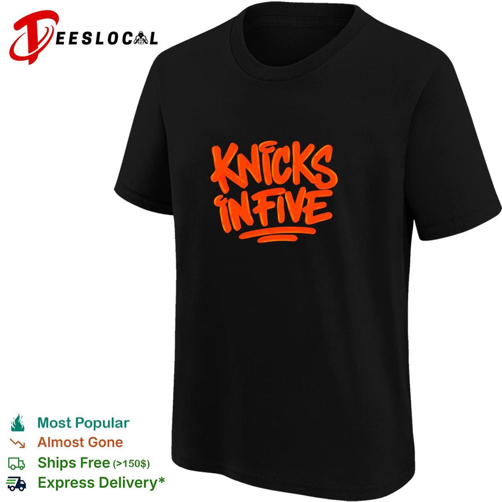 Knicks in five hand lettered graffiti style basketball graphic shirt Unisex