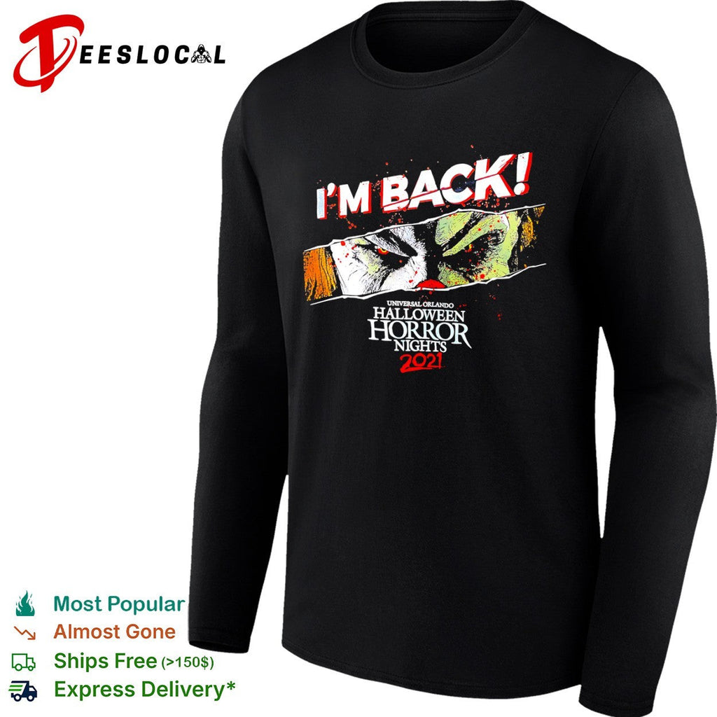 Pennywise IT I am back Universal Orlando Halloween Horror Nights 2021 shirt Unisex
