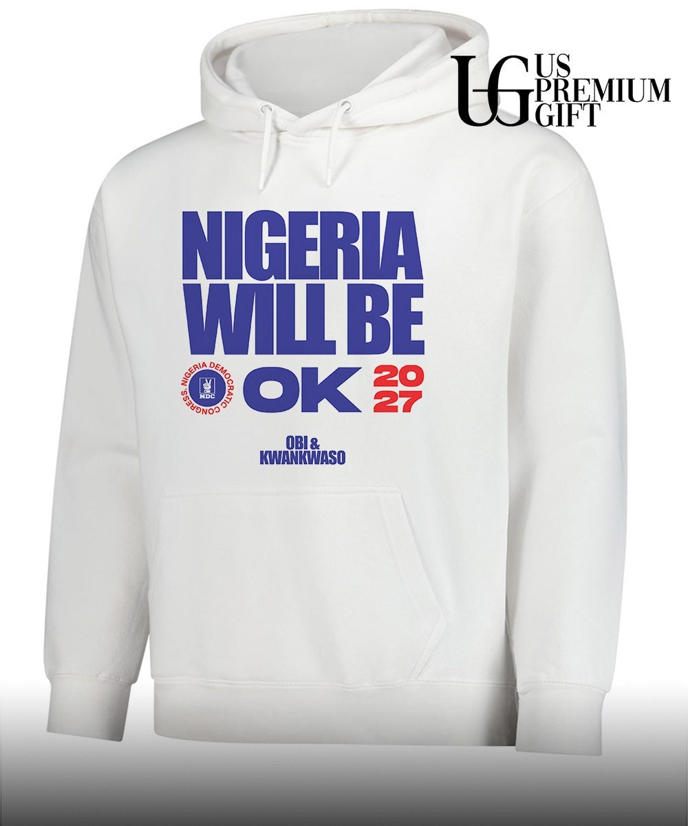 Peter Obi and Rabiu Kwankwaso Nigeria Will Be OK 2027 Unisex