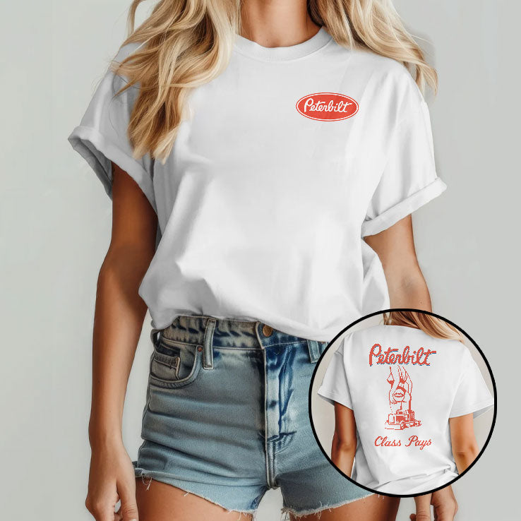 Peterbilt Class Pays T Shirt Unisex