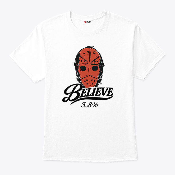 Philadelphia Flyers Believe 3.8% Chance Jason Voorhees Mask Shirt Unisex