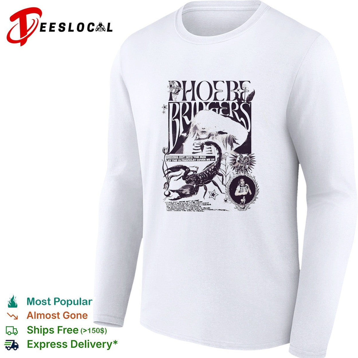 Phoebe Bridgers Driving out into the sun let the ultraviolet cover me up shirt Unisex
