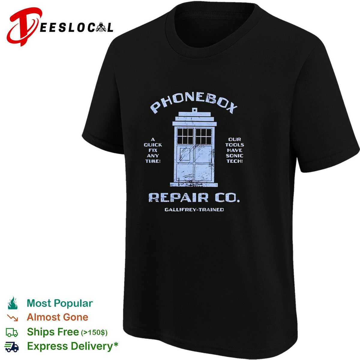 Phonebox Repair Co A quick fix any time our tools have sonic tech Gallifrey-trained shirt Unisex