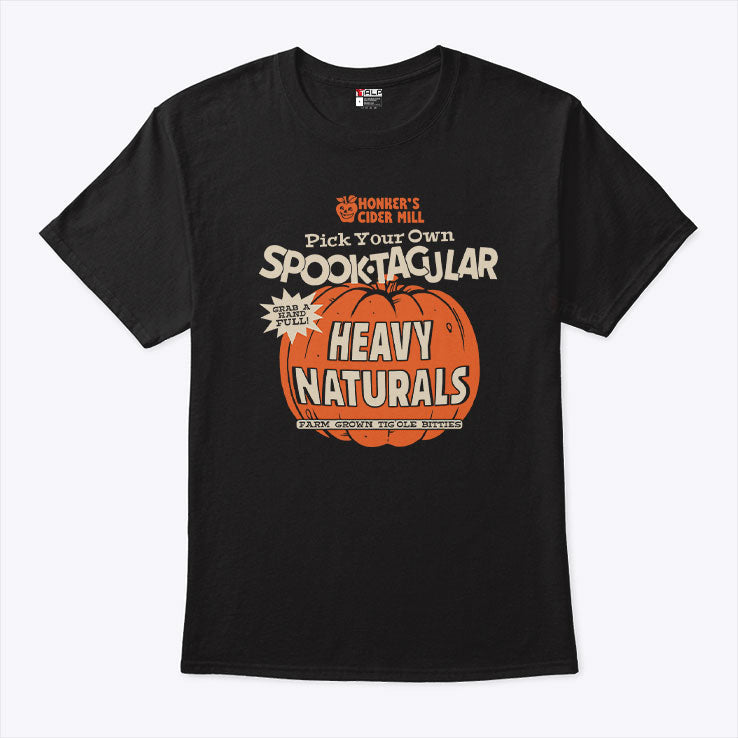 Pick Your Own Spooktacular Heavy Naturals Shirt Unisex