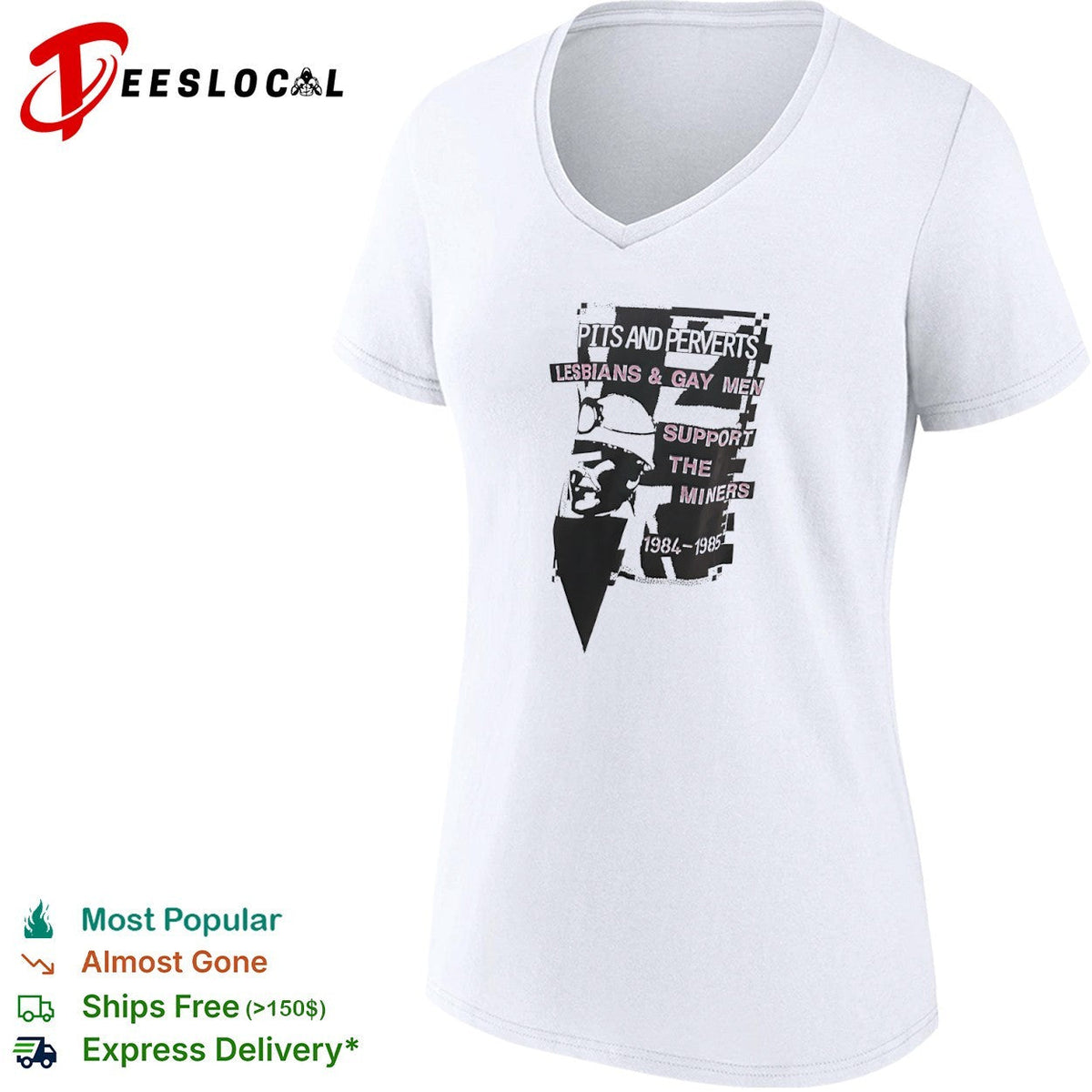 Pits and Perverts Lesbians and Gay Men Support the Miners 1984 1985 coal miner shirt Unisex