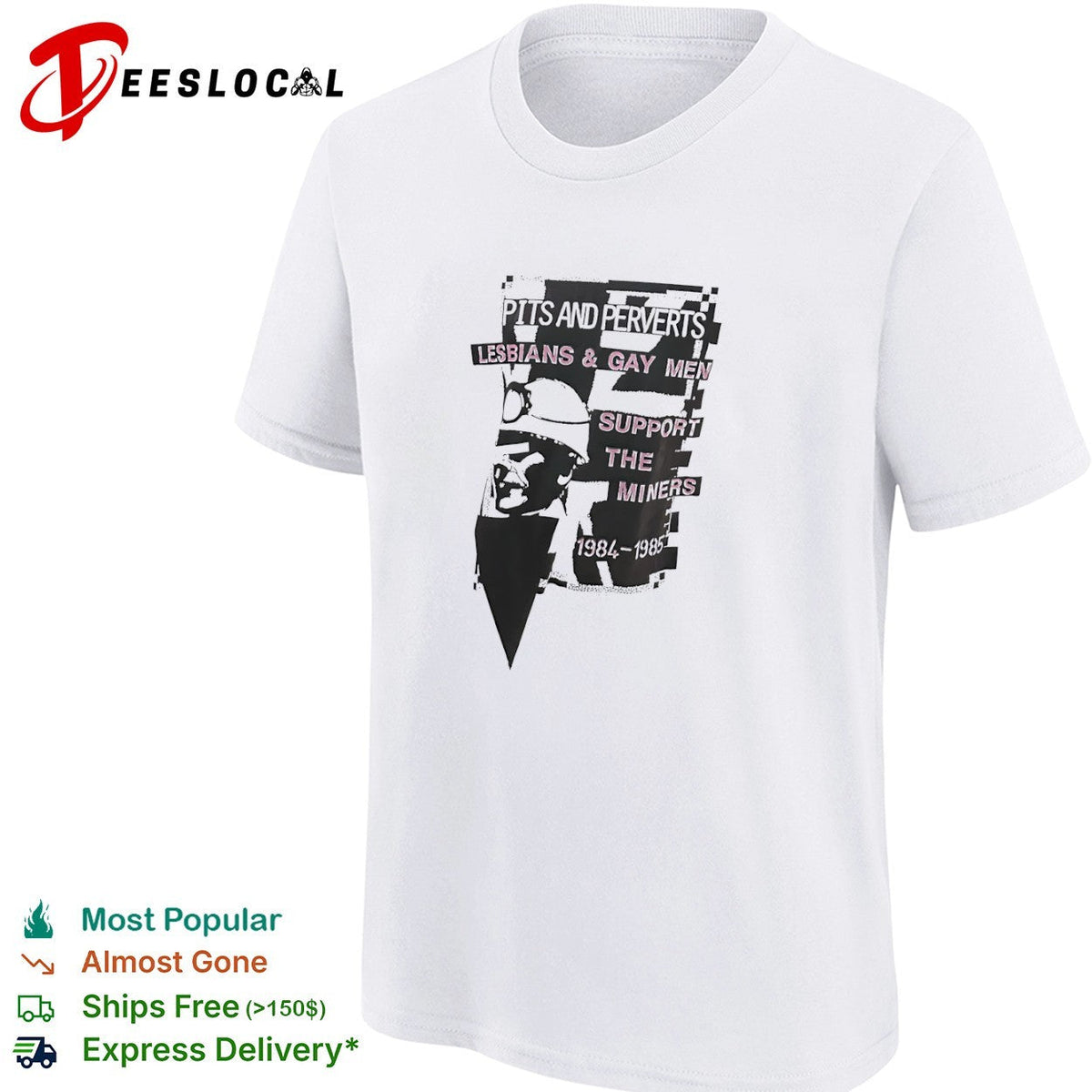 Pits and Perverts Lesbians and Gay Men Support the Miners 1984 1985 coal miner shirt Unisex