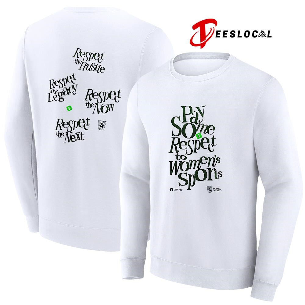 Playa Society x Cash App x Atlanta Dream pay some respect to women’s sports shirt Unisex