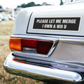 Please Let Me Merge I Own A Wii U Car Magnet Unisex