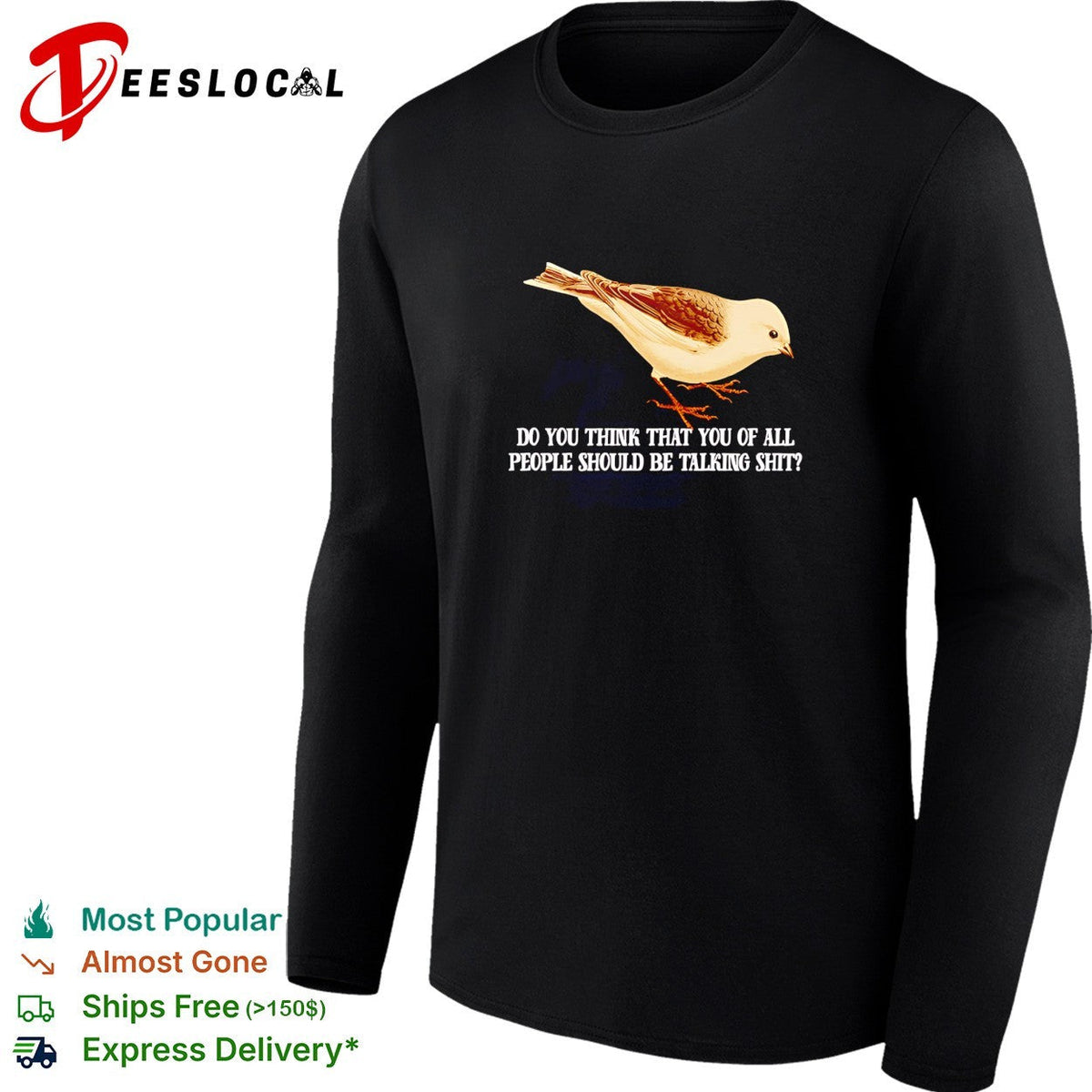 Plectrophenax do you think that you of all people should be talking shit shirt Unisex