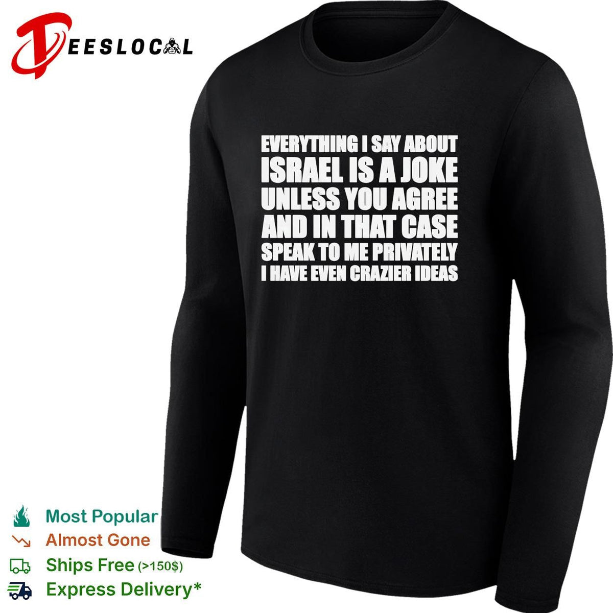 Political comedy bold text dark humor satirical statement shirt Unisex