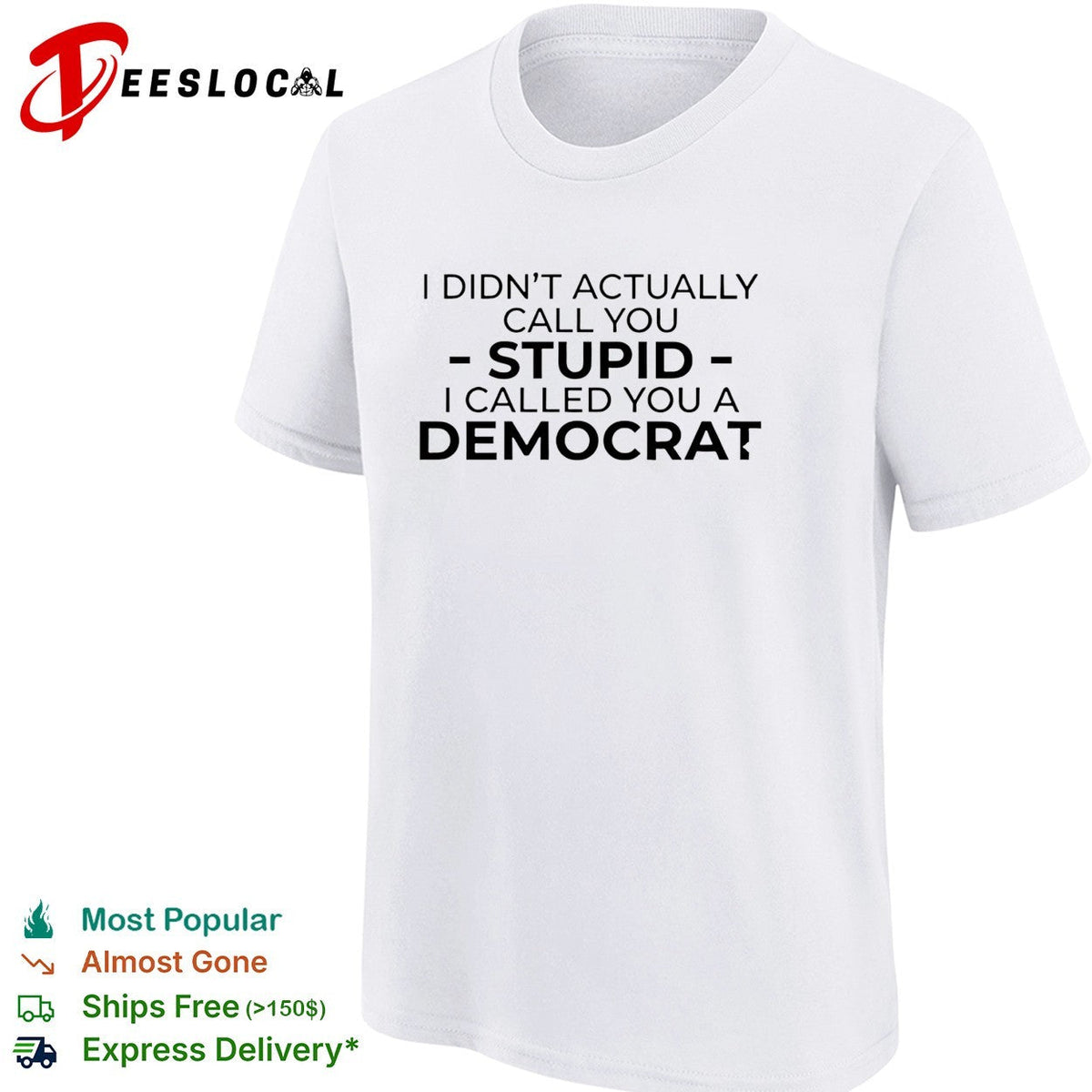 Political party humor bold text statement graphic shirt Unisex