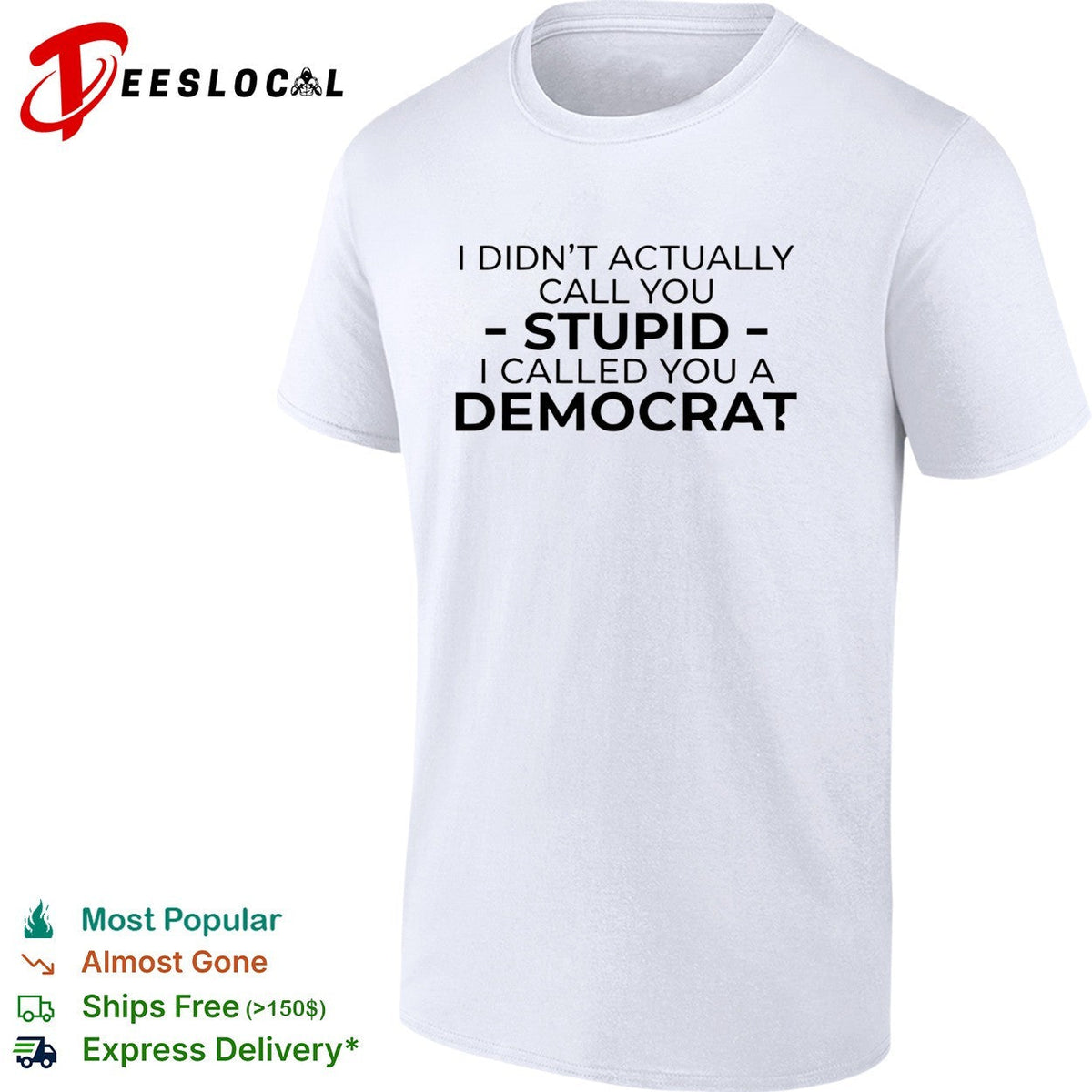Political party humor bold text statement graphic shirt Unisex