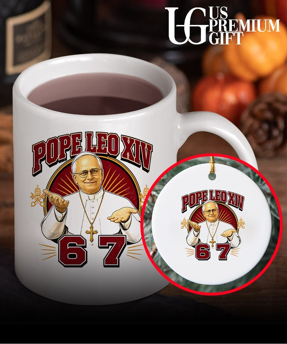Pope Leo XIV 67 shirt Unisex
