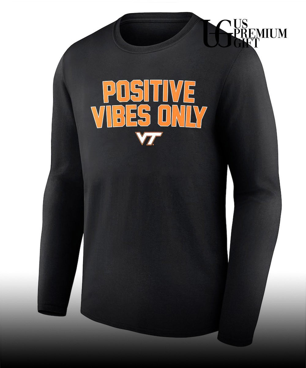 Positive Vibes Only Virginia Tech Hokies shirt Unisex