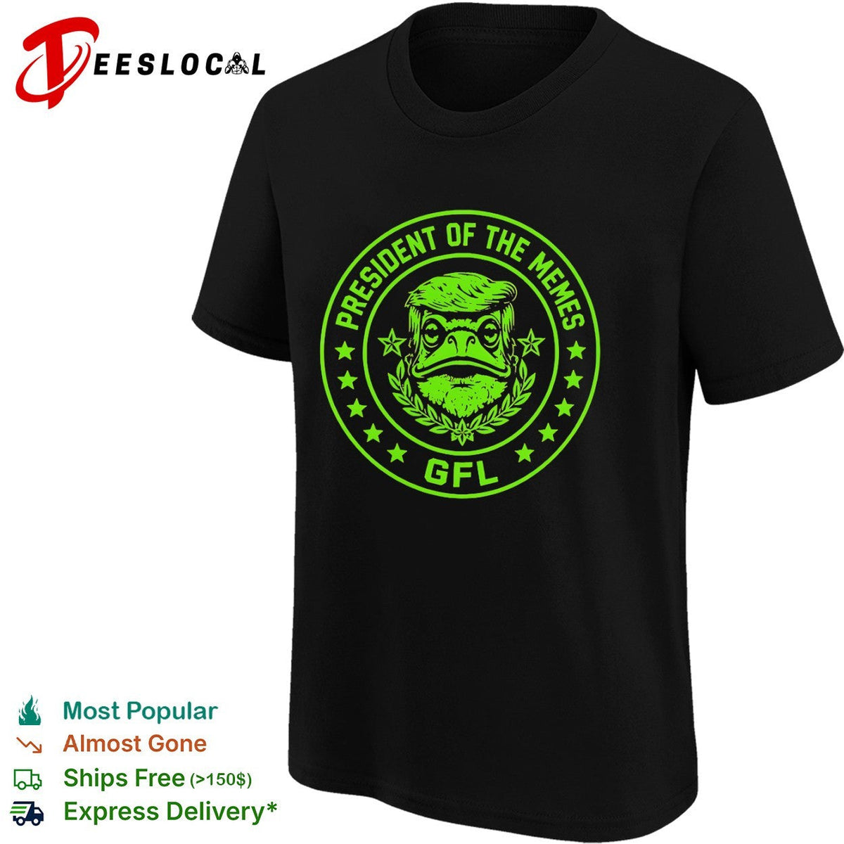 President of the memes Donald Trump GFL shirt Unisex