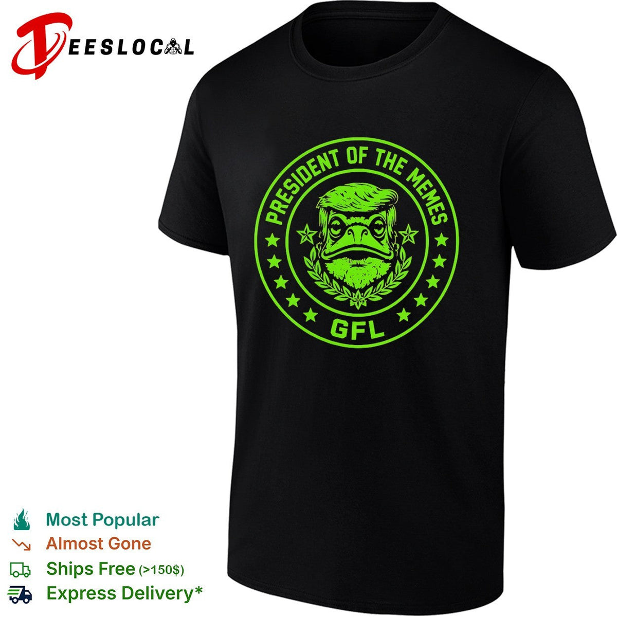 President of the memes Donald Trump GFL shirt Unisex