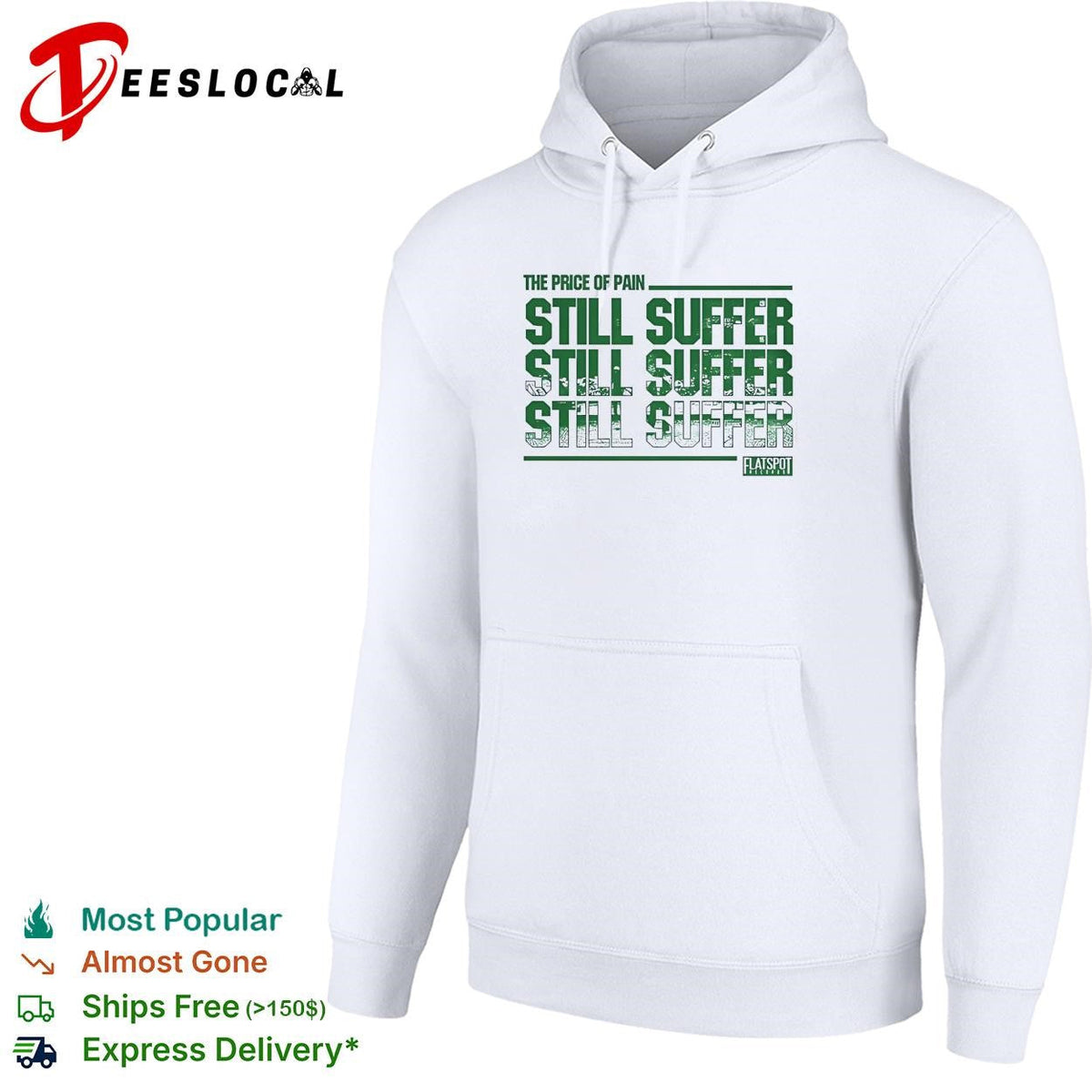 Price of pain bold repeated green distressed text Flatspot Records white shirt Unisex