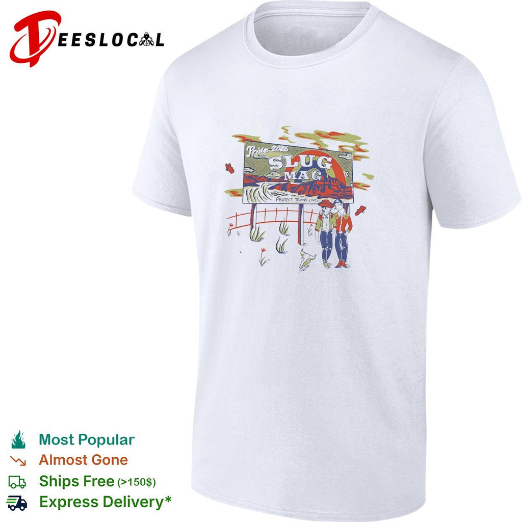 Pride 2026 Slug Mag Protect Trans Lives Desert Cowboy Illustration shirt Unisex