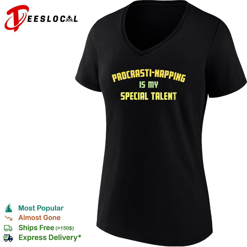 Procrasti napping is my special talent shirt Unisex