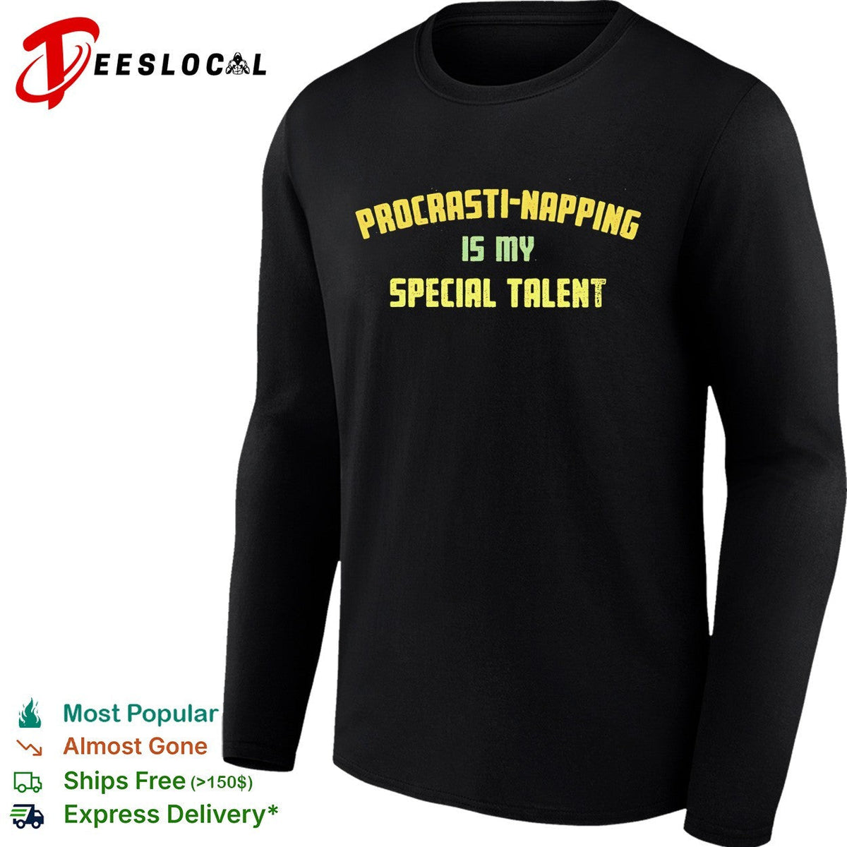 Procrasti napping is my special talent shirt Unisex