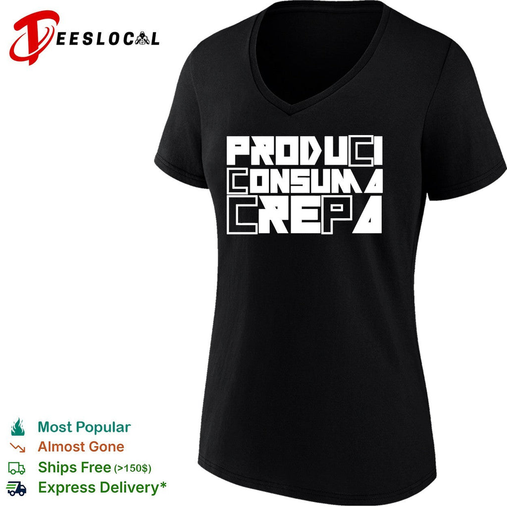 Produci consuma crepa shirt Unisex