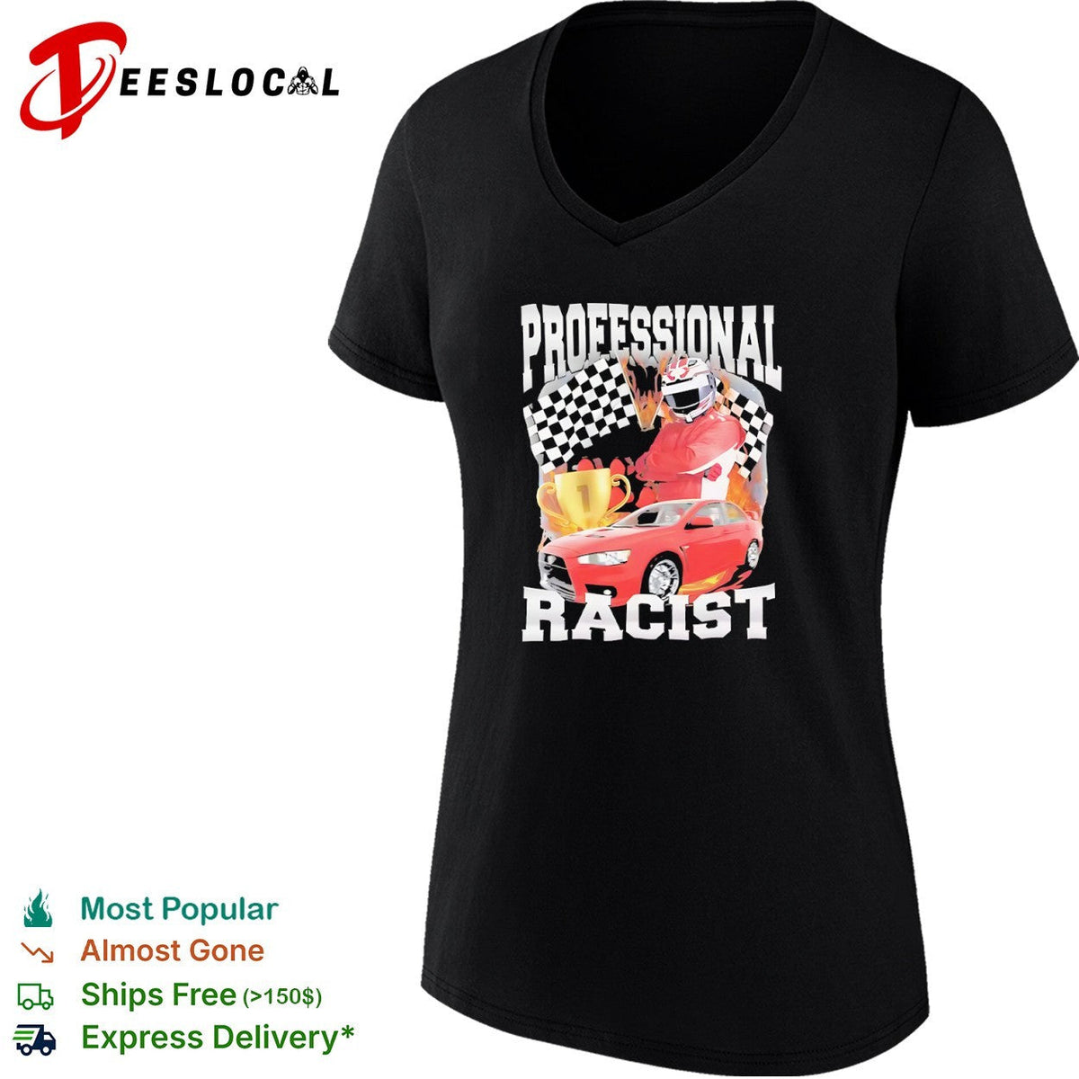 Professional Racist Mitsubishi Lancer Evolution Motorsport Winner Race Car shirt Unisex