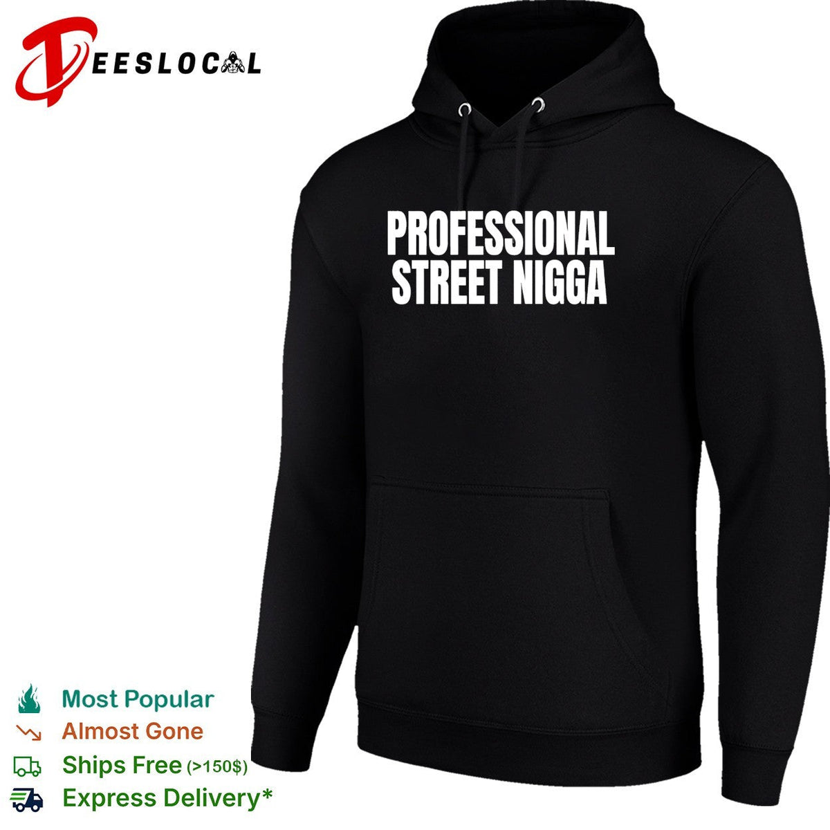 Professional Street Nigga humor text shirt Unisex