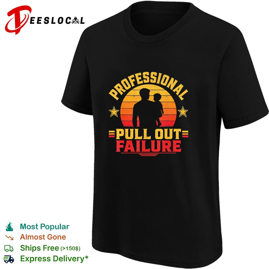 Professional pull out failure dad and toddler silhouette retro sunset humor shirt Unisex