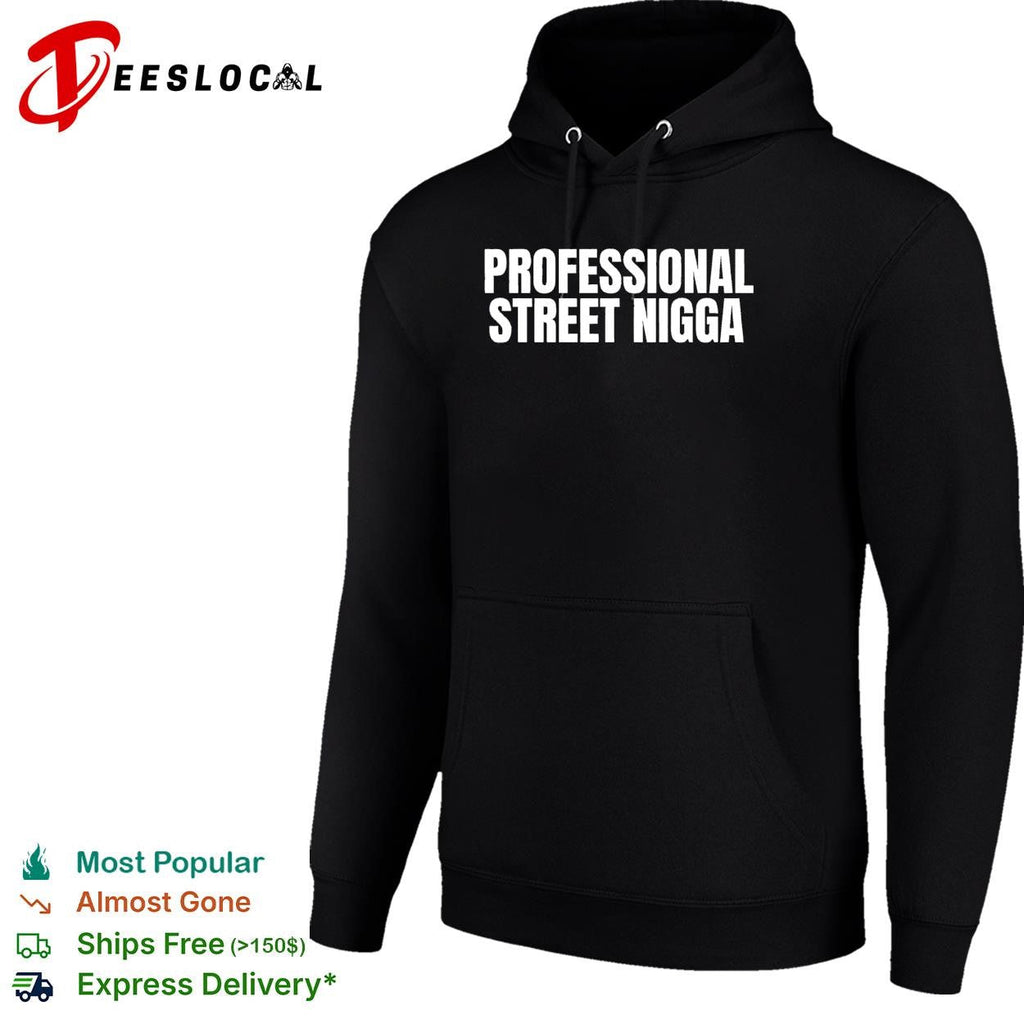 Professional street legend bold text funny shirt Unisex