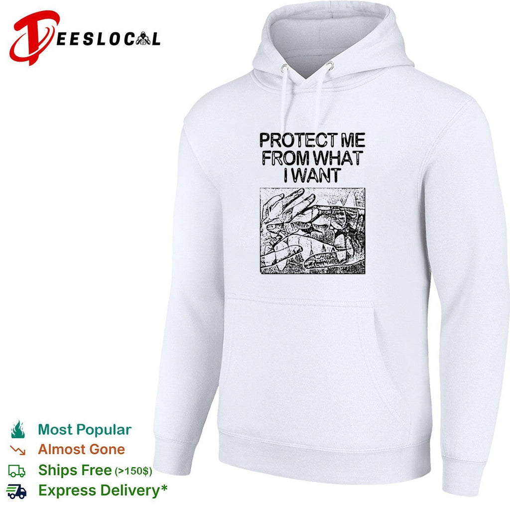 Protect me from what I want hands shirt Unisex