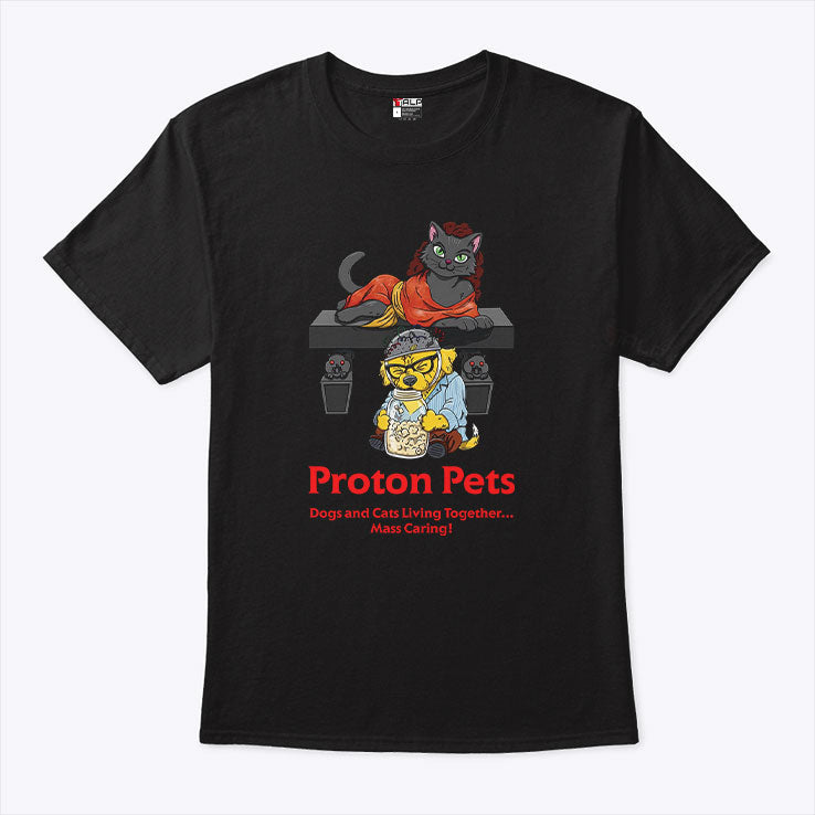 Proton Pets Dogs And Cats Living Together Mass Caring Shirt Unisex