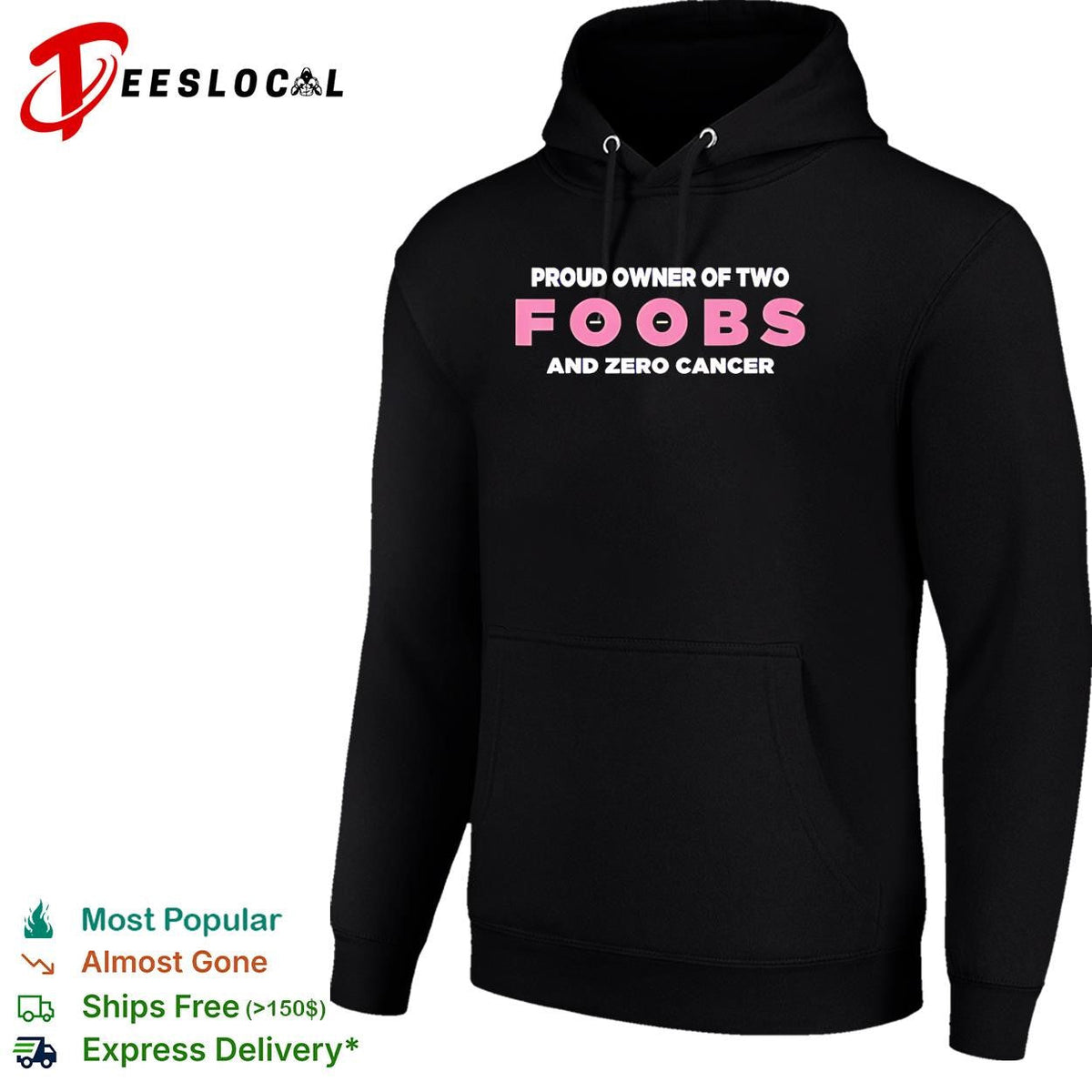 Proud owner of two foobs and zero cancer breast cancer awareness humor shirt Unisex