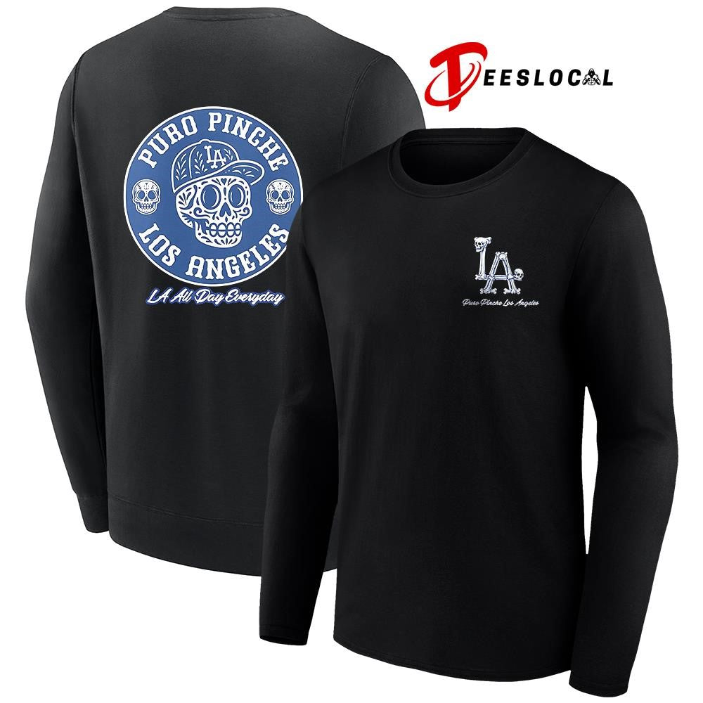 Puro Pinche Los Angeles Dodgers all day everyday skull shirt Unisex