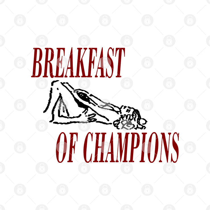 Pussy Breakfast Of Champions T Shirt Unisex