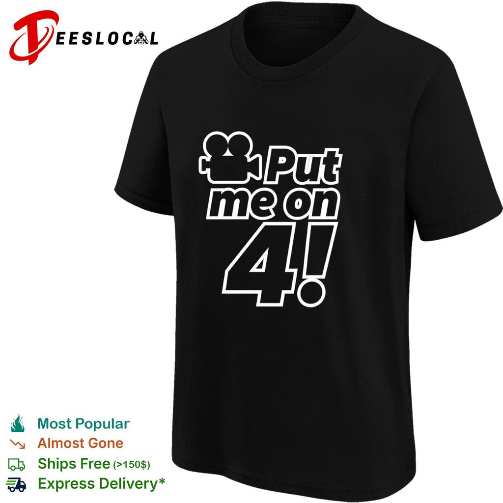 Put me on 4 film camera shirt Unisex