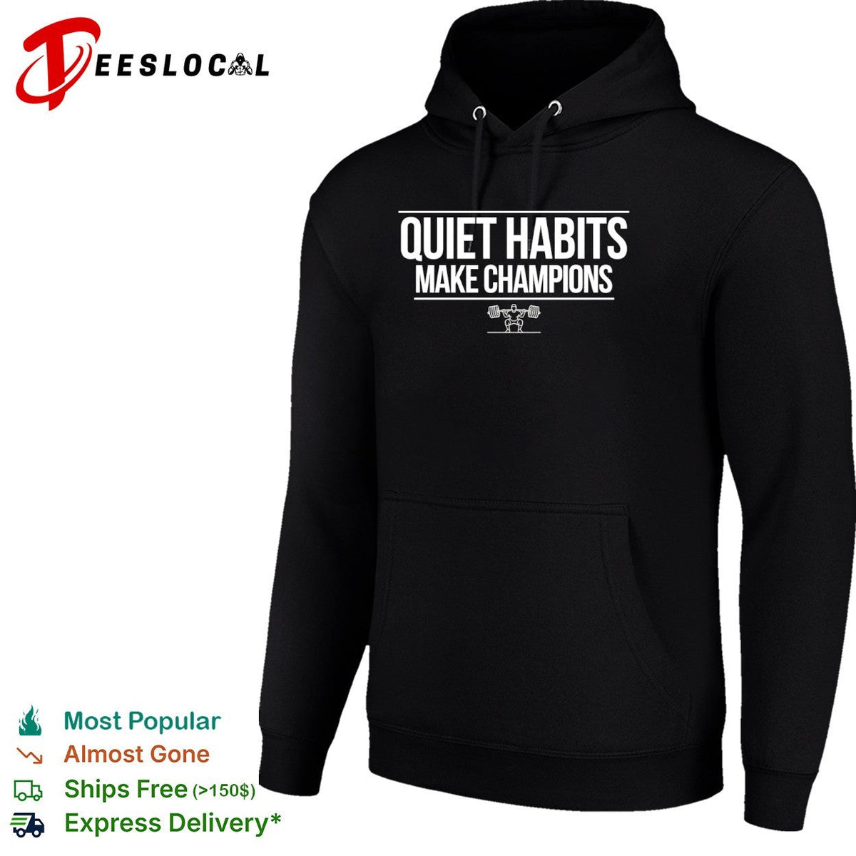 Quiet Habits Make Champions Weightlifting Fitness Motivational Workout Gym Shirt Unisex