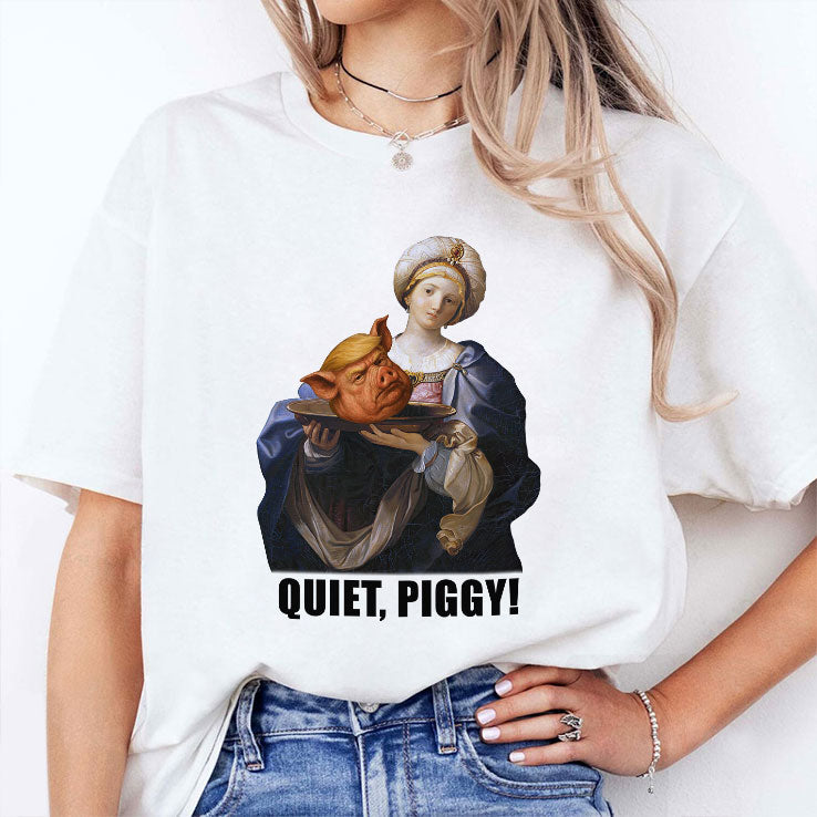 Quiet Piggy Saint Holding Pig Head Anti Trump T Shirt Unisex