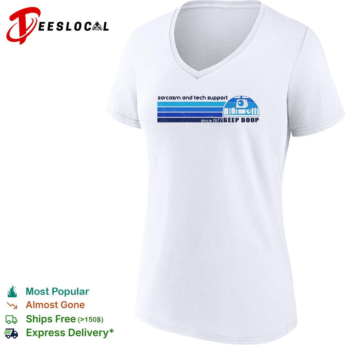 R2-D2 sarcasm and tech support since 1977 beep boop shirt Unisex