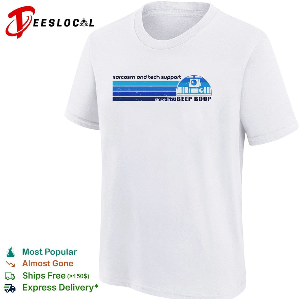 R2-D2 sarcasm and tech support since 1977 beep boop shirt Unisex