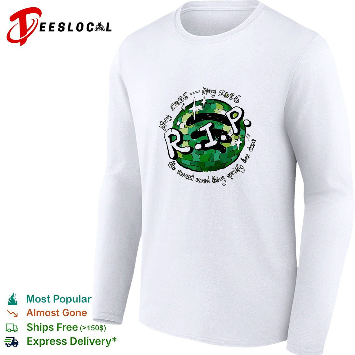 RIP Spotify disco ball second worst thing May 2025 2026 shirt Unisex