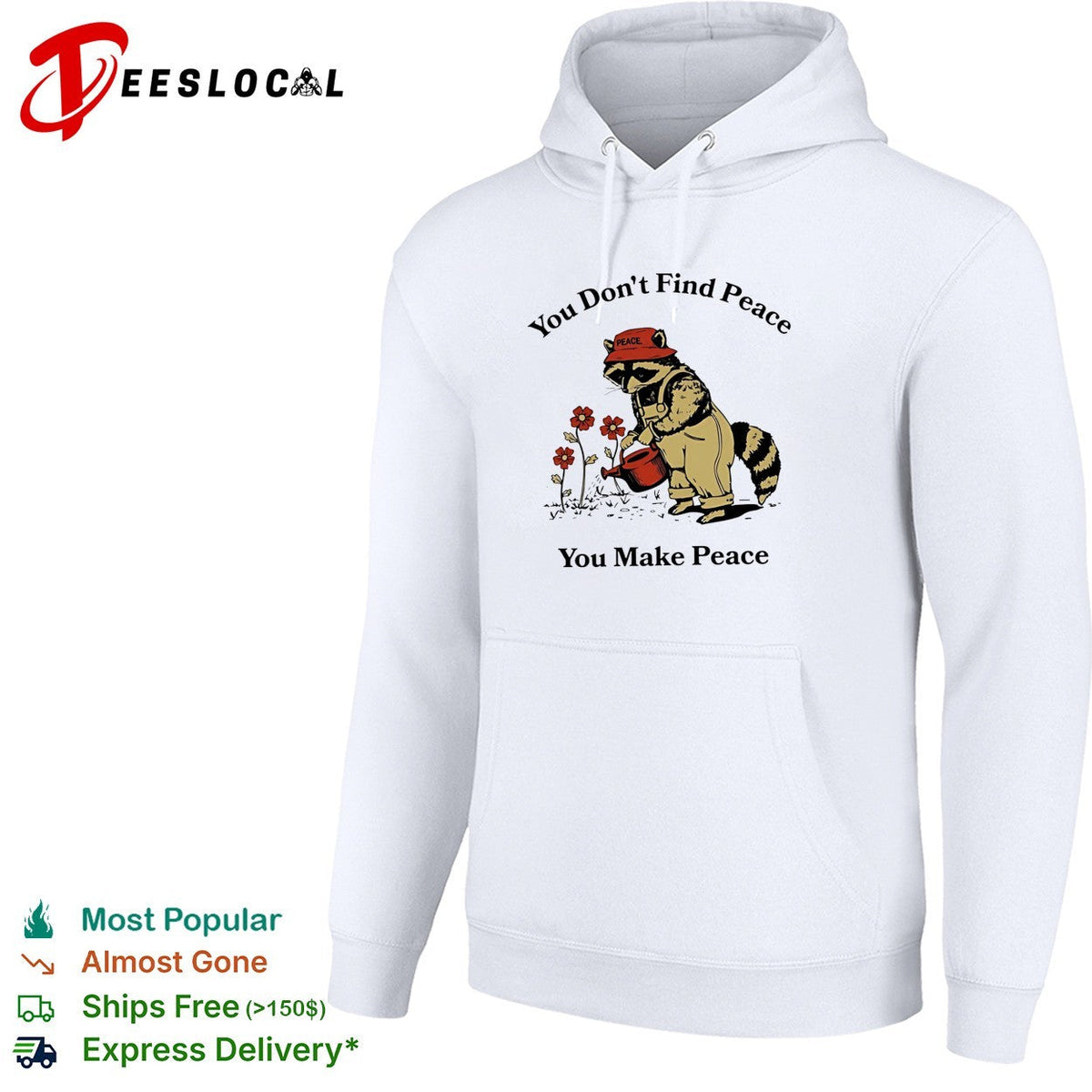 Raccoon you don’t find peace you make peace farmer shirt Unisex