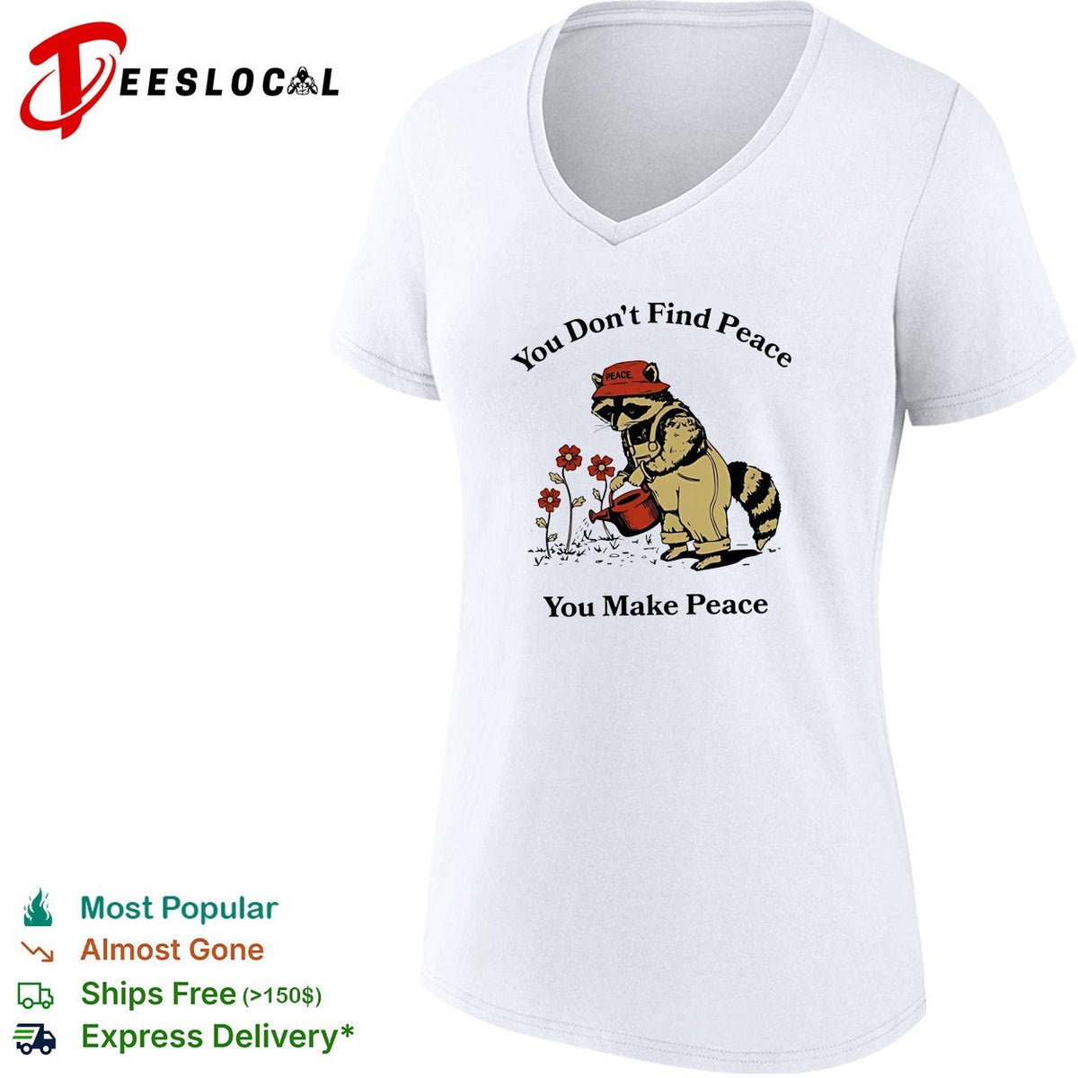 Raccoon you don’t find peace you make peace farmer shirt Unisex
