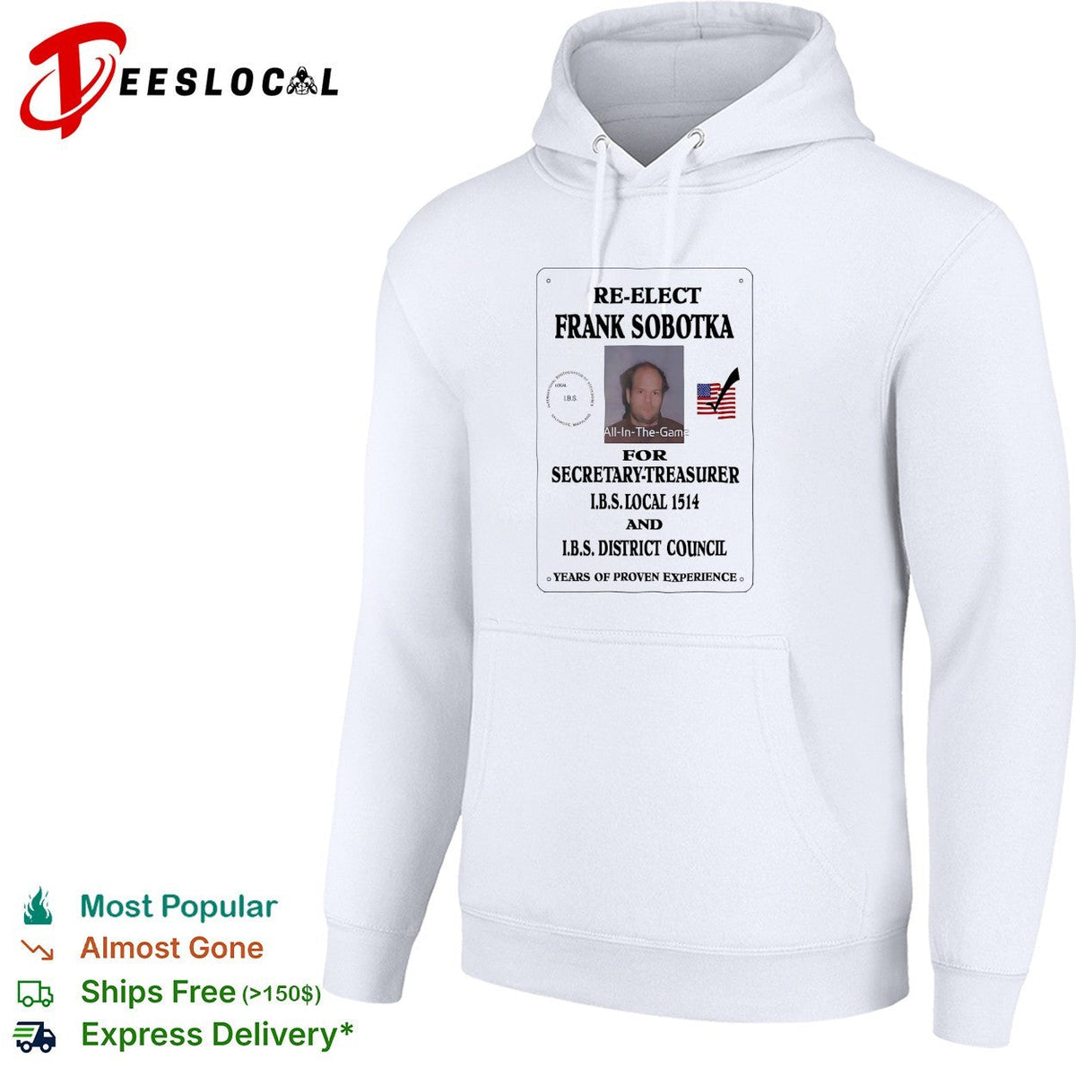 Re-elect Frank Sobotka for Secretary-Treasurer IBS Local 1514 District Council shirt Unisex