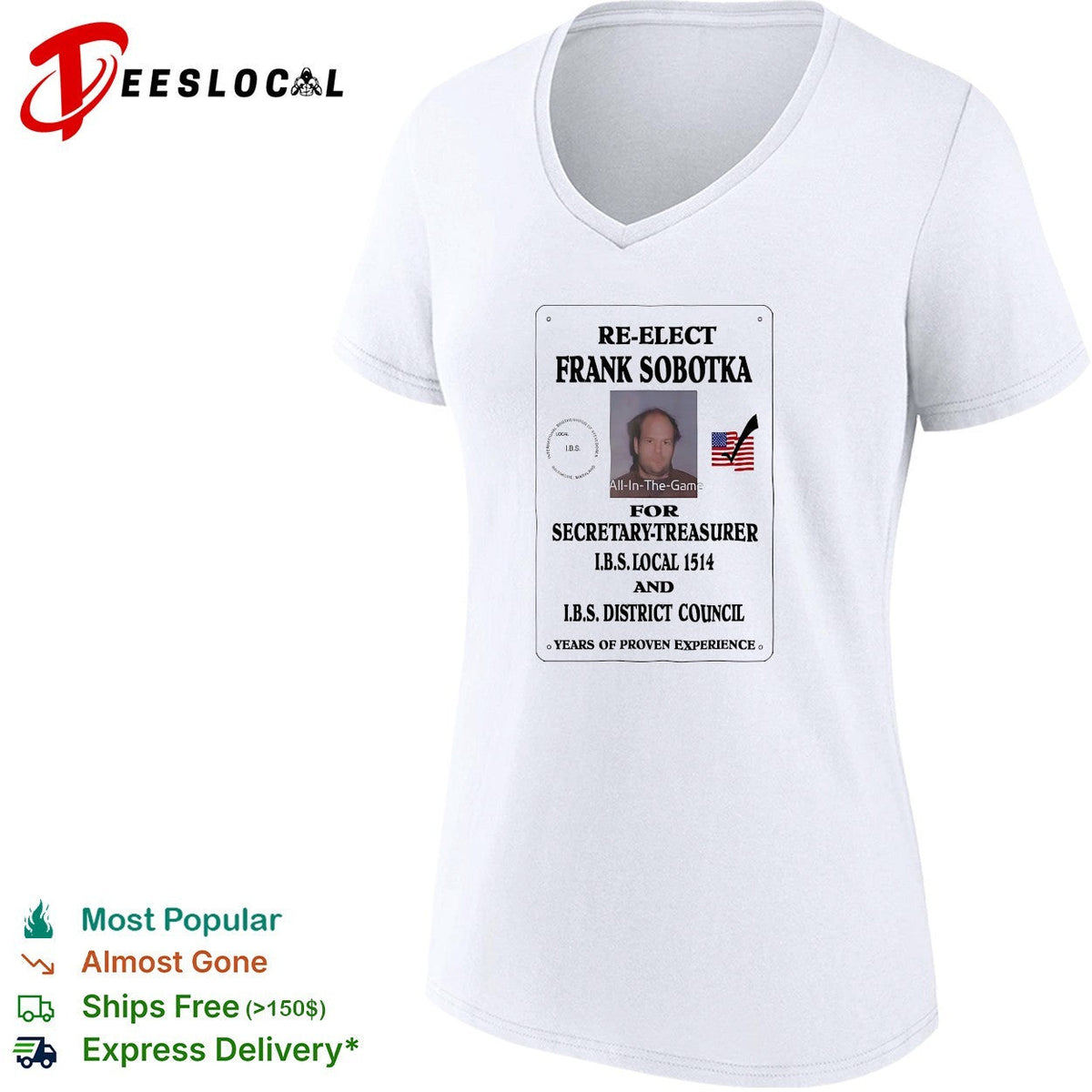 Re-elect Frank Sobotka for Secretary-Treasurer IBS Local 1514 District Council shirt Unisex